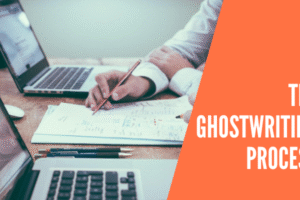 Ghostwriting Process