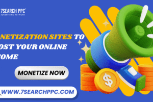 Monetization Sites