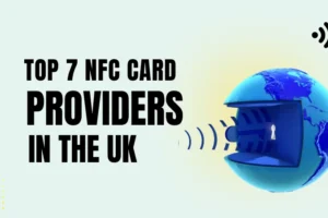Top 7 NFC Card Providers in the UK (2025 Edition)