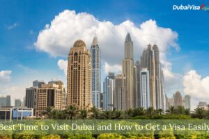 Best Time to Visit Dubai