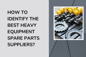 Heavy equipment spare parts suppliers in UAE