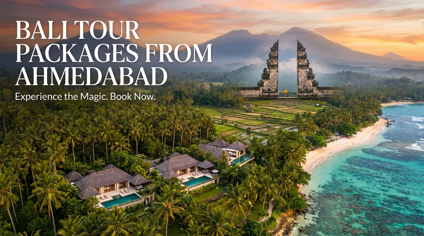 Bali Tour Packages From Ahmedabad
