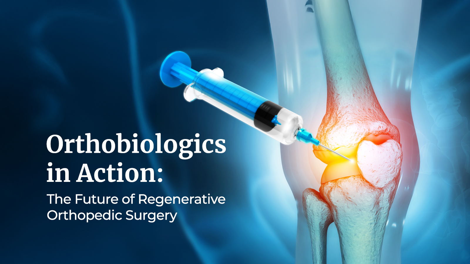 Orthobiologics