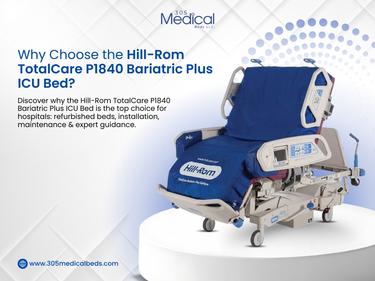 Why Choose the Hill-Rom TotalCare P1840 Bariatric Plus ICU Bed