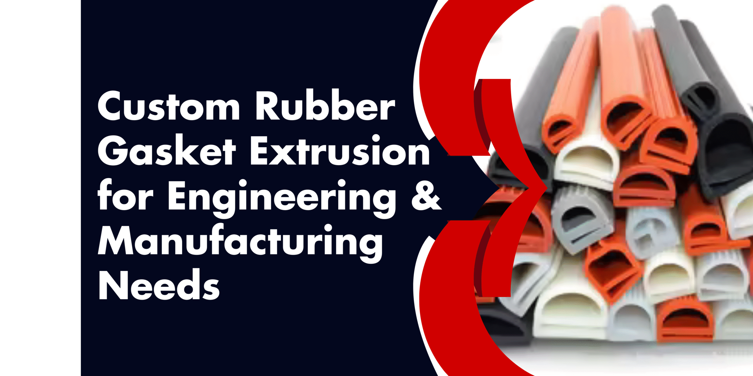 rubber gasket extrusion