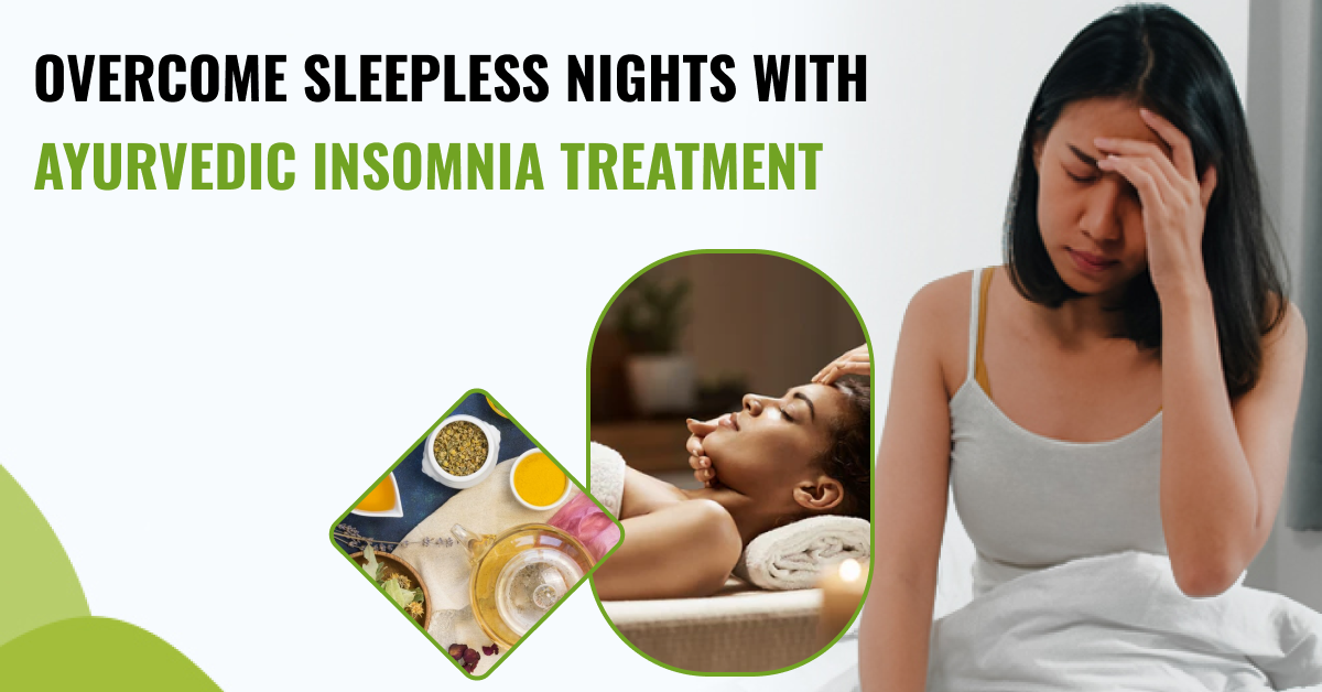 Kerala Panchakarma Therapies for Insomnia and Sleep Disorders