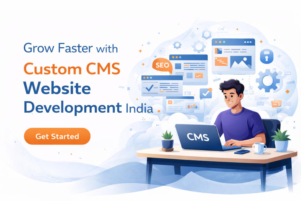 Custom CMS Website Development India